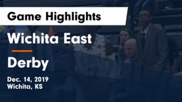 Wichita East  vs Derby  Game Highlights - Dec. 14, 2019