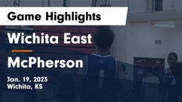 Wichita East  vs McPherson  Game Highlights - Jan. 19, 2023