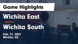 Wichita East  vs Wichita South  Game Highlights - Feb. 21, 2023