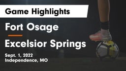 Fort Osage  vs Excelsior Springs  Game Highlights - Sept. 1, 2022