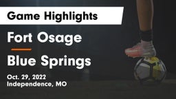 Fort Osage  vs Blue Springs  Game Highlights - Oct. 29, 2022