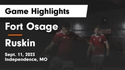 Fort Osage  vs Ruskin  Game Highlights - Sept. 11, 2023