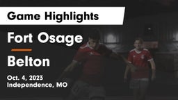 Fort Osage  vs Belton  Game Highlights - Oct. 4, 2023