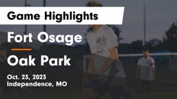 Fort Osage  vs Oak Park  Game Highlights - Oct. 23, 2023