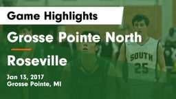 Grosse Pointe North  vs Roseville  Game Highlights - Jan 13, 2017