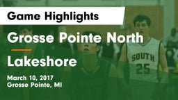 Grosse Pointe North  vs Lakeshore  Game Highlights - March 10, 2017