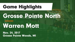 Grosse Pointe North  vs Warren Mott Game Highlights - Nov. 24, 2017