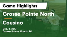 Grosse Pointe North  vs Cousino  Game Highlights - Dec. 2, 2017