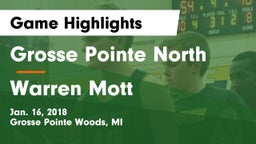 Grosse Pointe North  vs Warren Mott  Game Highlights - Jan. 16, 2018