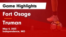 Fort Osage  vs Truman  Game Highlights - May 4, 2023