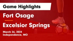 Fort Osage  vs Excelsior Springs  Game Highlights - March 26, 2024