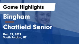 Bingham  vs Chatfield Senior  Game Highlights - Dec. 21, 2021