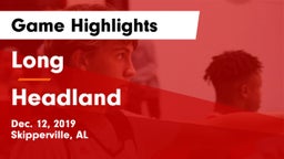 Long  vs Headland  Game Highlights - Dec. 12, 2019