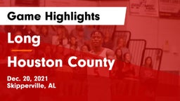 Long  vs Houston County  Game Highlights - Dec. 20, 2021