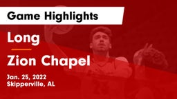 Long  vs Zion Chapel  Game Highlights - Jan. 25, 2022