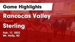 Rancocas Valley  vs Sterling  Game Highlights - Feb. 17, 2022