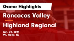 Rancocas Valley  vs Highland Regional  Game Highlights - Jan. 22, 2024
