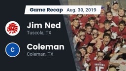 Recap: Jim Ned  vs. Coleman  2019