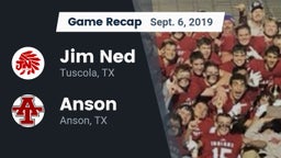 Recap: Jim Ned  vs. Anson  2019