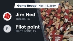 Recap: Jim Ned  vs. Pilot point 2019