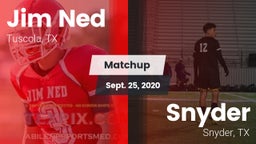 Matchup: Jim Ned  vs. Snyder  2020