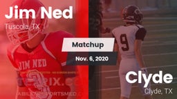 Matchup: Jim Ned  vs. Clyde  2020