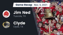 Recap: Jim Ned  vs. Clyde  2021