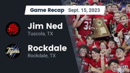Recap: Jim Ned  vs. Rockdale  2023