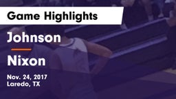 Johnson  vs Nixon  Game Highlights - Nov. 24, 2017