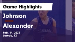 Johnson  vs Alexander  Game Highlights - Feb. 14, 2023