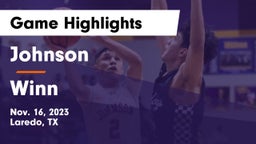 Johnson  vs Winn  Game Highlights - Nov. 16, 2023
