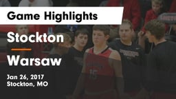 Stockton  vs Warsaw  Game Highlights - Jan 26, 2017