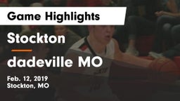Stockton  vs dadeville MO Game Highlights - Feb. 12, 2019