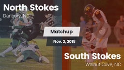 Matchup: North Stokes High vs. South Stokes  2018