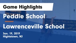 Peddie School vs Lawrenceville School Game Highlights - Jan. 19, 2019