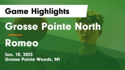 Grosse Pointe North  vs Romeo  Game Highlights - Jan. 10, 2023