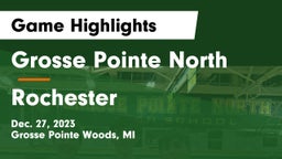 Grosse Pointe North  vs Rochester  Game Highlights - Dec. 27, 2023