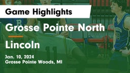 Grosse Pointe North  vs Lincoln  Game Highlights - Jan. 10, 2024