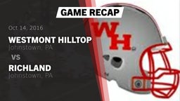 Recap: Westmont Hilltop  vs. Richland  2016