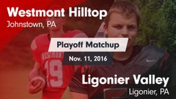 Matchup: Westmont Hilltop vs. Ligonier Valley  2016