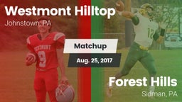 Matchup: Westmont Hilltop vs. Forest Hills  2017