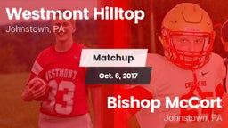 Matchup: Westmont Hilltop vs. Bishop McCort  2017