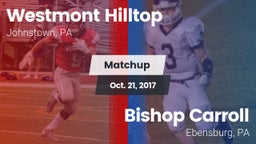 Matchup: Westmont Hilltop vs. Bishop Carroll  2017
