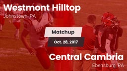 Matchup: Westmont Hilltop vs. Central Cambria  2017