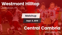 Matchup: Westmont Hilltop vs. Central Cambria  2019