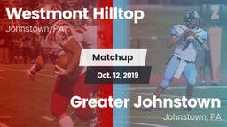 Matchup: Westmont Hilltop vs. Greater Johnstown  2019