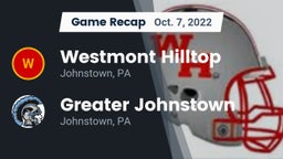 Recap: Westmont Hilltop  vs. Greater Johnstown  2022