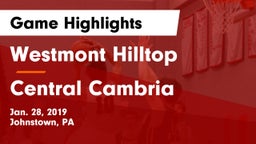 Westmont Hilltop  vs Central Cambria  Game Highlights - Jan. 28, 2019