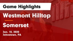 Westmont Hilltop  vs Somerset  Game Highlights - Jan. 10, 2020