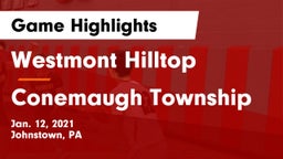 Westmont Hilltop  vs Conemaugh Township  Game Highlights - Jan. 12, 2021